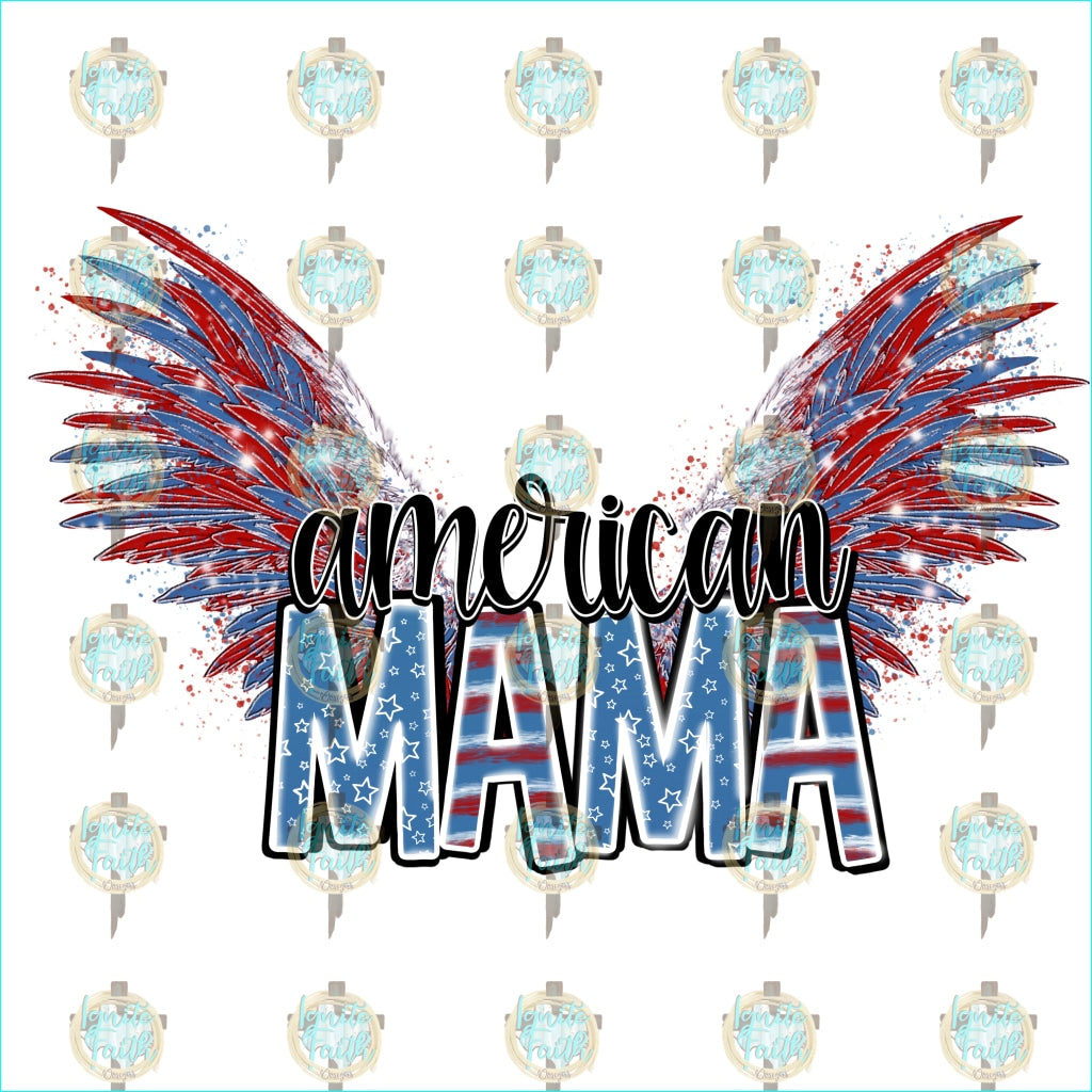 American Mama/mini Infant-5 / Mama Sublimation Transfer