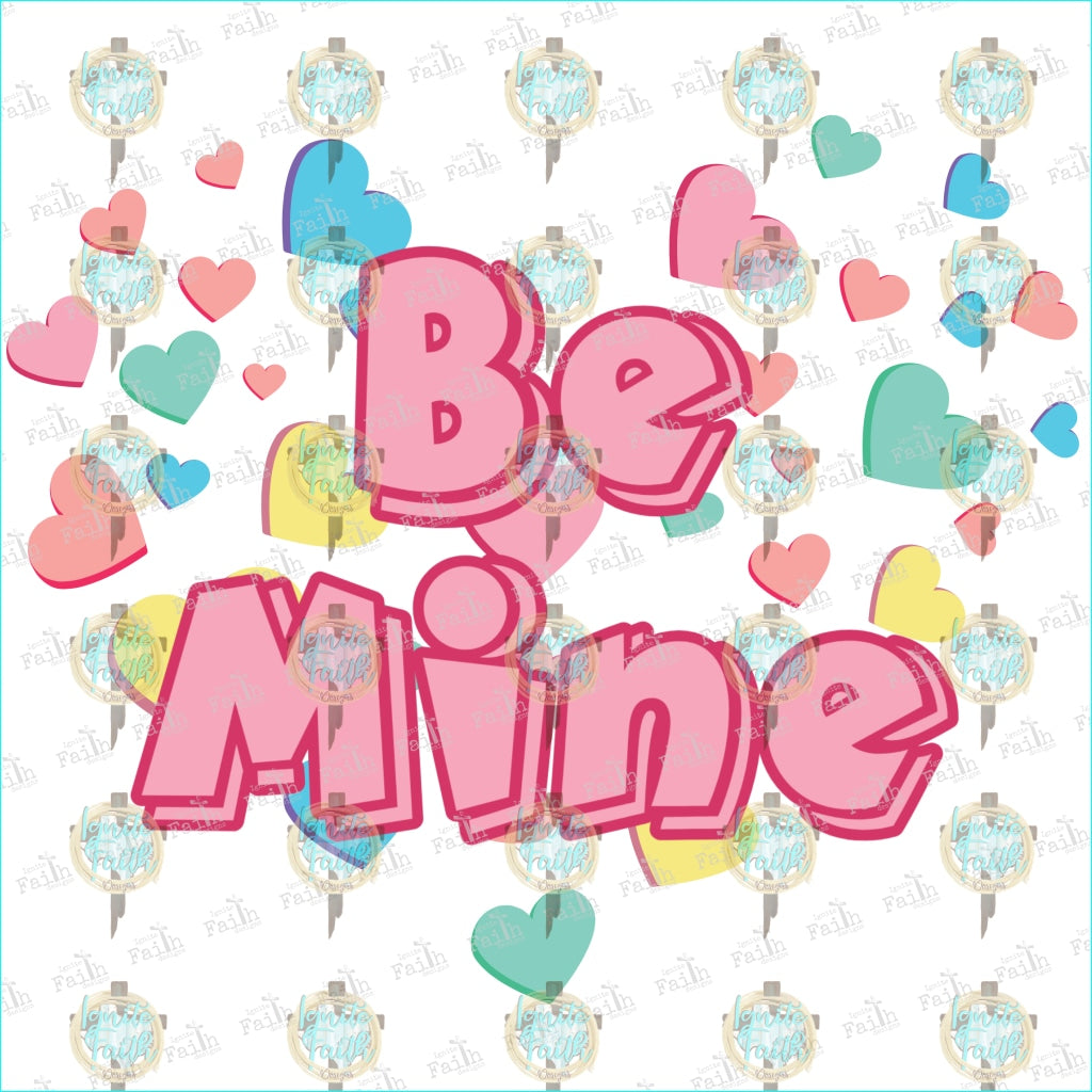 Be Mine Candy Hearts Sublimation Transfer