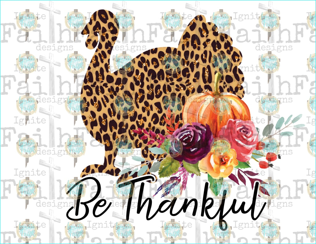 Be Thankful Sublimation Transfer