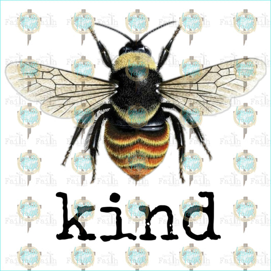 Bee Kind Sublimation Transfer