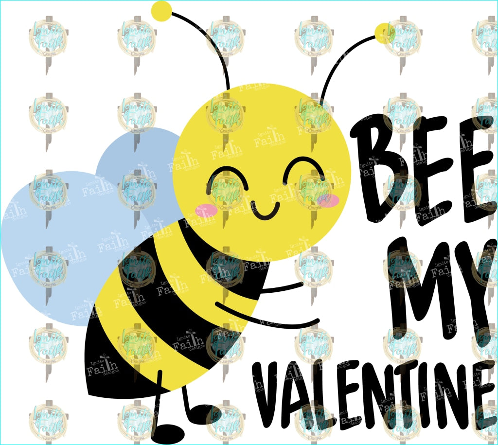 Bee My Valentine Sublimation Transfer