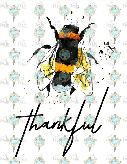 Bee Thankful Sublimation Transfer