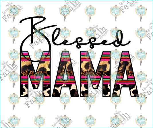 Blessed Mama Leopard Aztec Sublimation Transfer