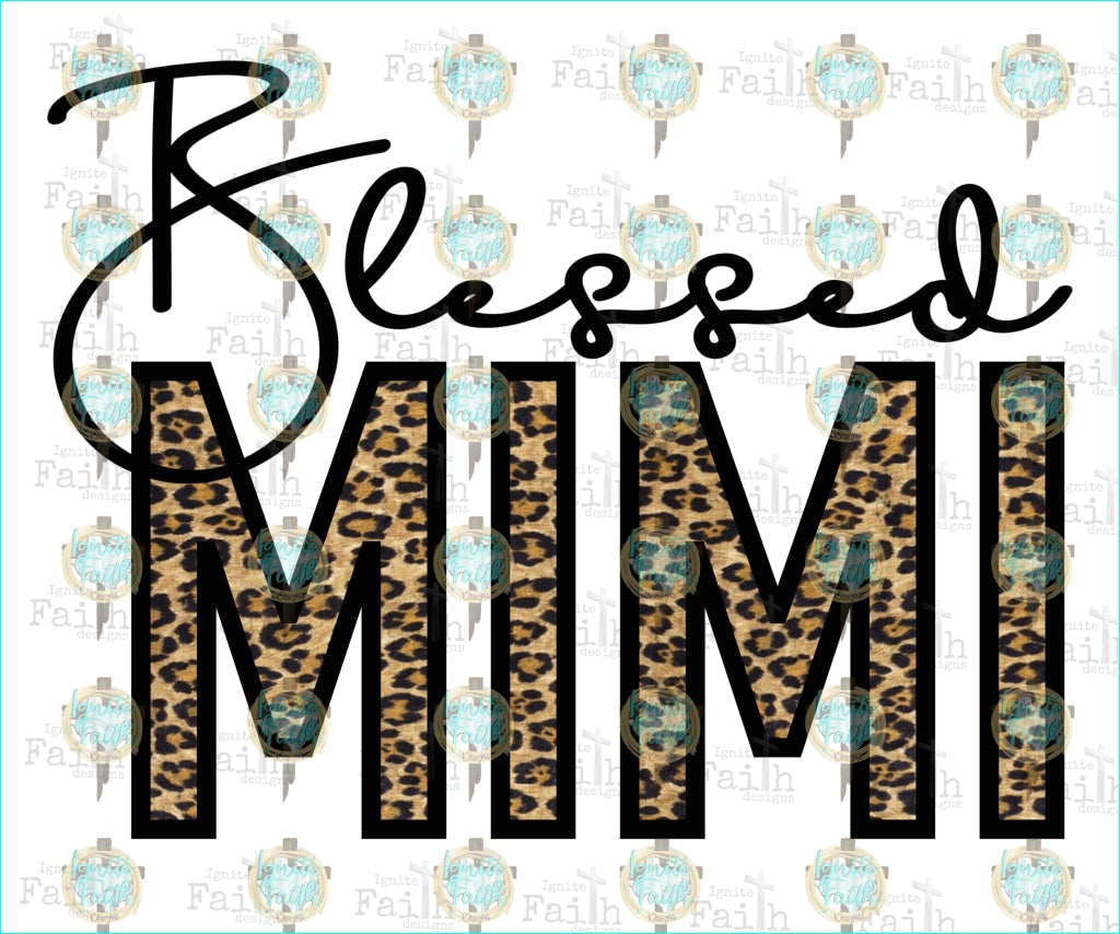 Blessed Mimi Leopard Sublimation Transfer