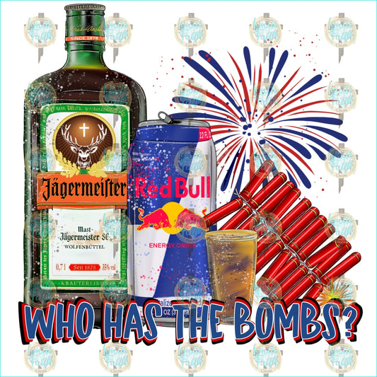 Booze And Fireworks - Jager Sublimation Transfer