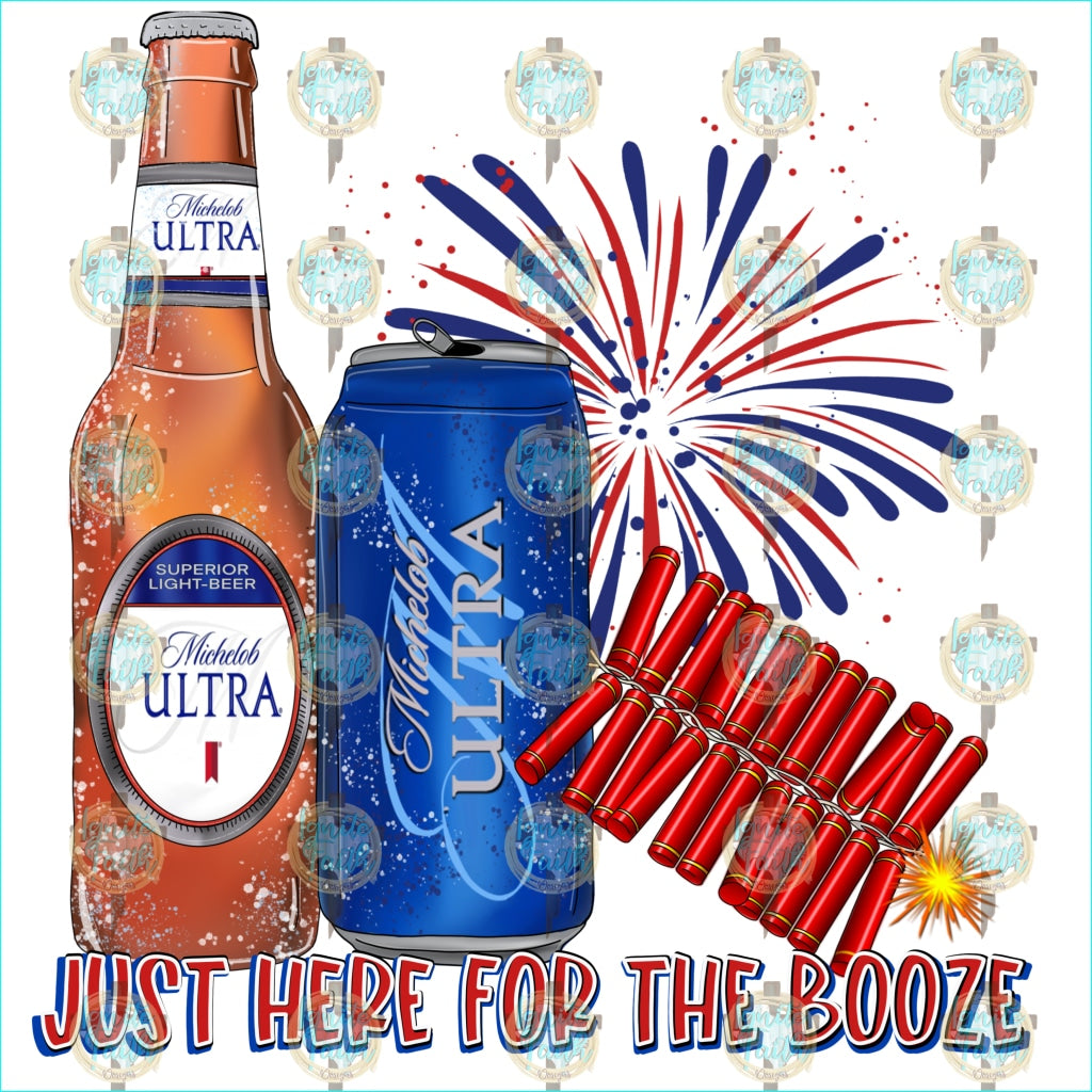 Booze And Fireworks - Ultra Sublimation Transfer