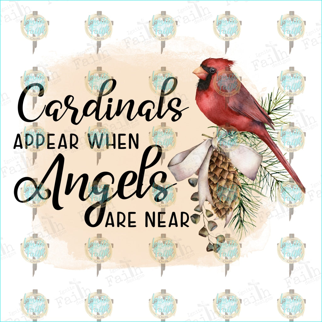 Cardinals Appear When Angels Are Near Sublimation Transfer