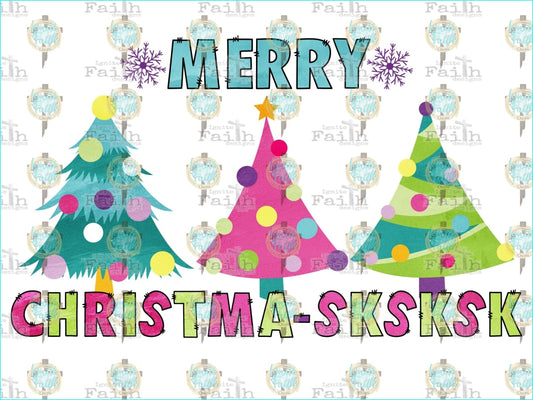 Christmas Sksksk Sublimation Transfer