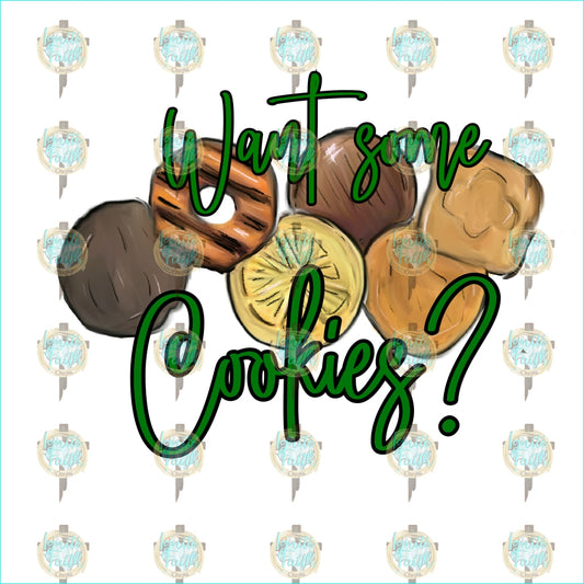 Copy Of Want Some Cookies2- Digital Download Digital Download Png