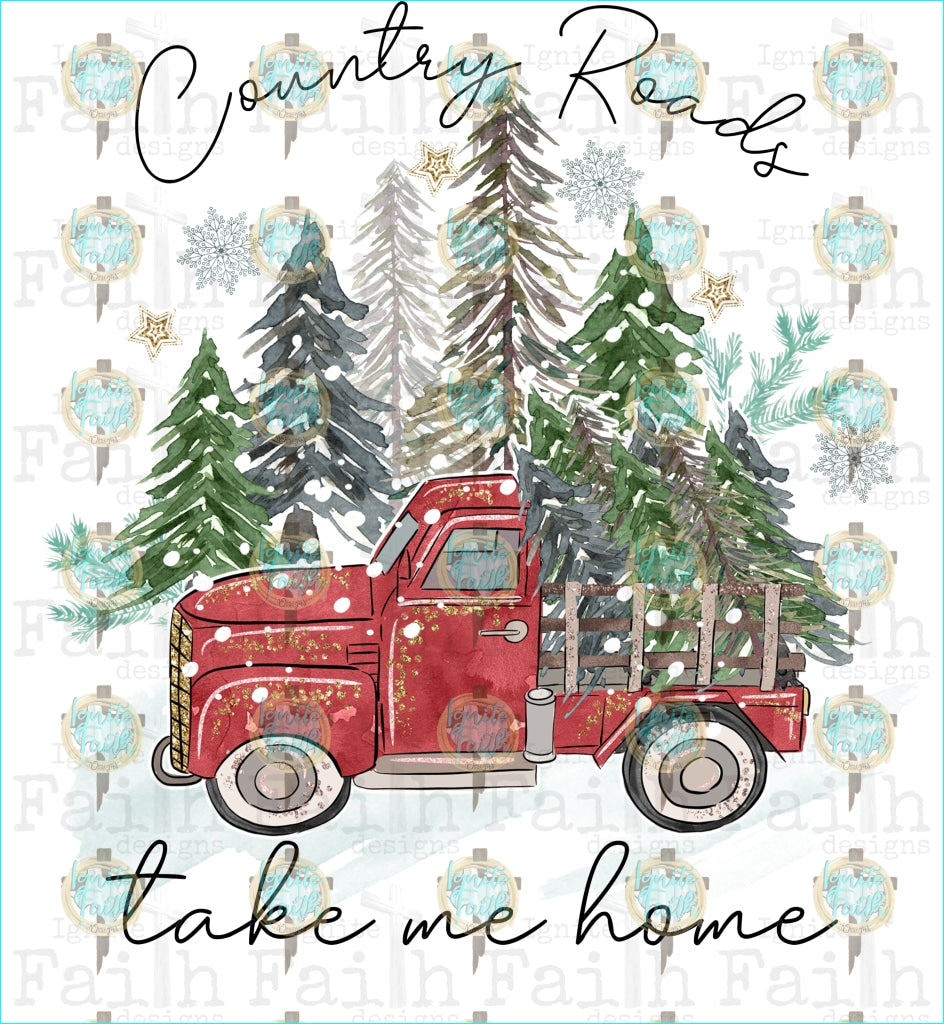 Country Roads Take Me Home Sublimation Transfer