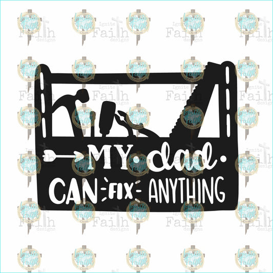 Dad Fix Anything Toolbox Sublimation Transfer