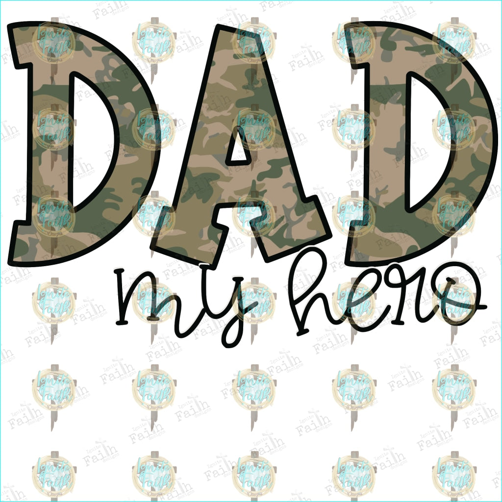 Dad My Hero Light Camo Sublimation Transfer