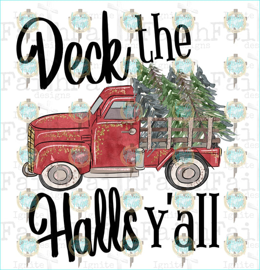 Deck The Halls Yall Sublimation Transfer