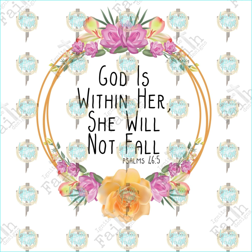 God Is Within Her Sublimation Transfer