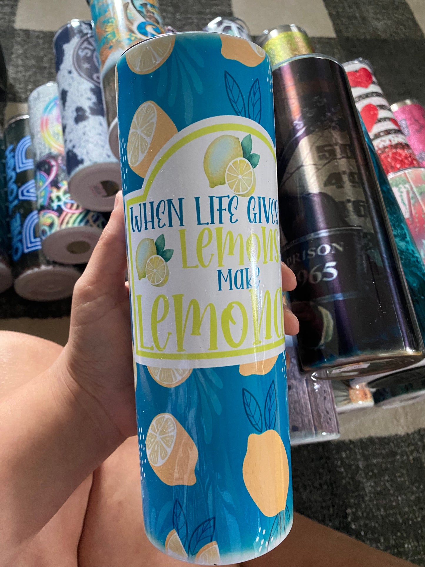 Life gives you lemons 30oz