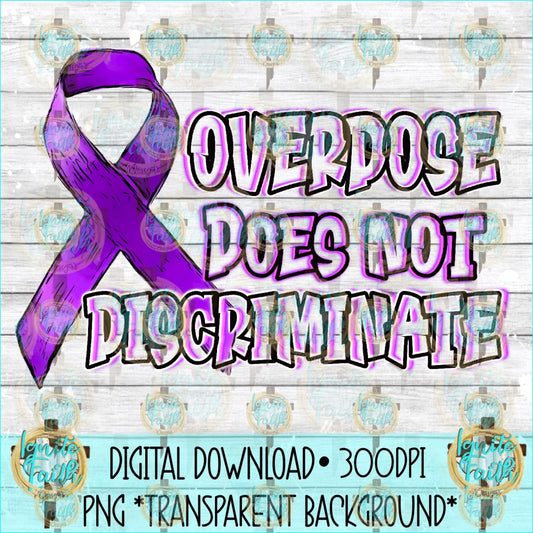 Overdose Awareness- Digital Download Digital Download Png