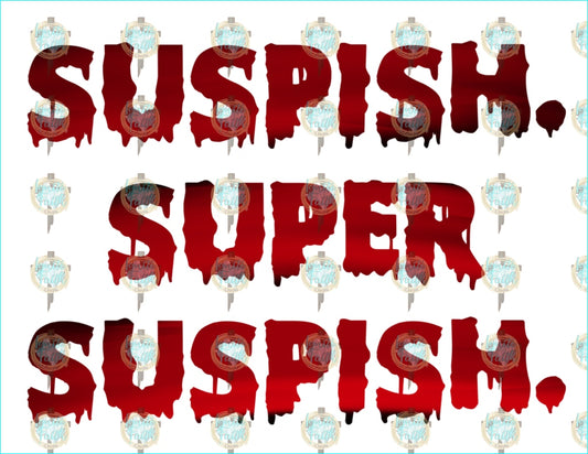 Suspish. Super. Sublimation Transfer