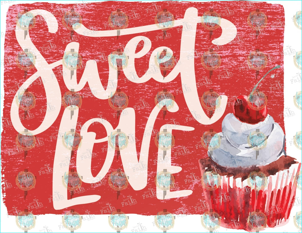 Sweet Love Cupcake Sublimation Transfer