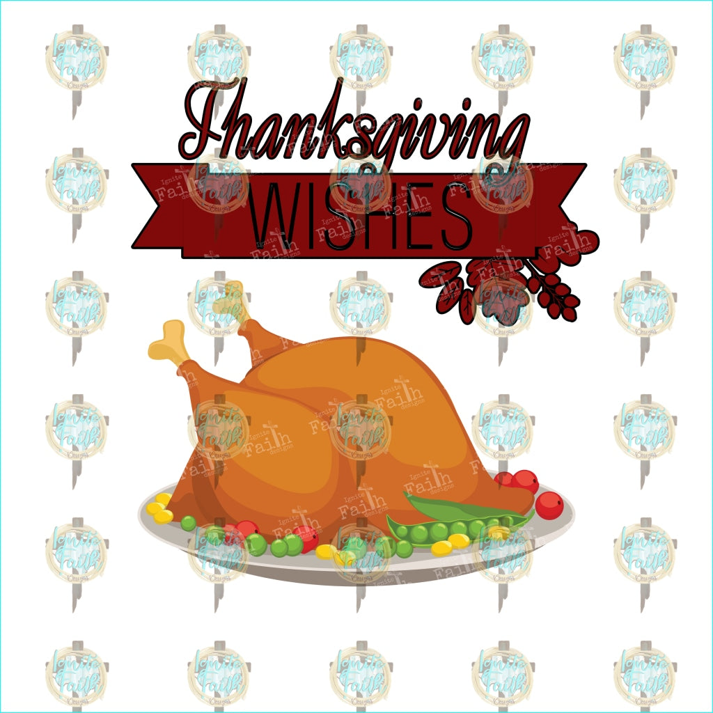 Thanksgiving Wishes Sublimation Transfer