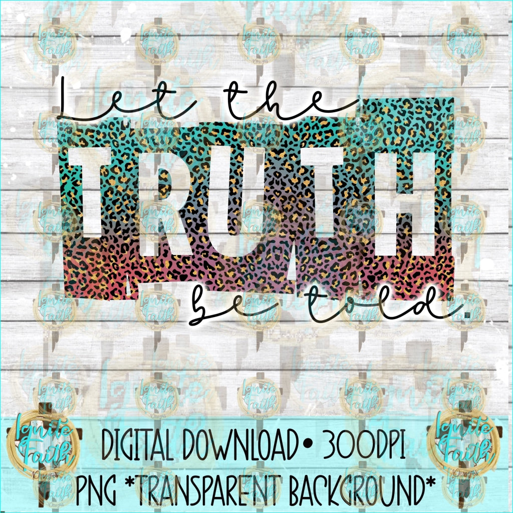 Truth Be Told 1- Digital Download-Fundraiser Digital Download Png