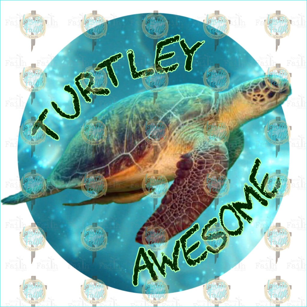 Turtley Awesome Sublimation Transfer