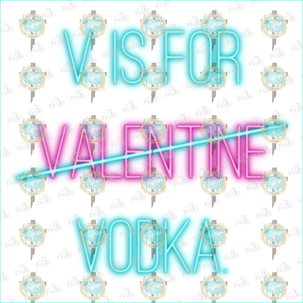 V Is For Vodka Sublimation Transfer