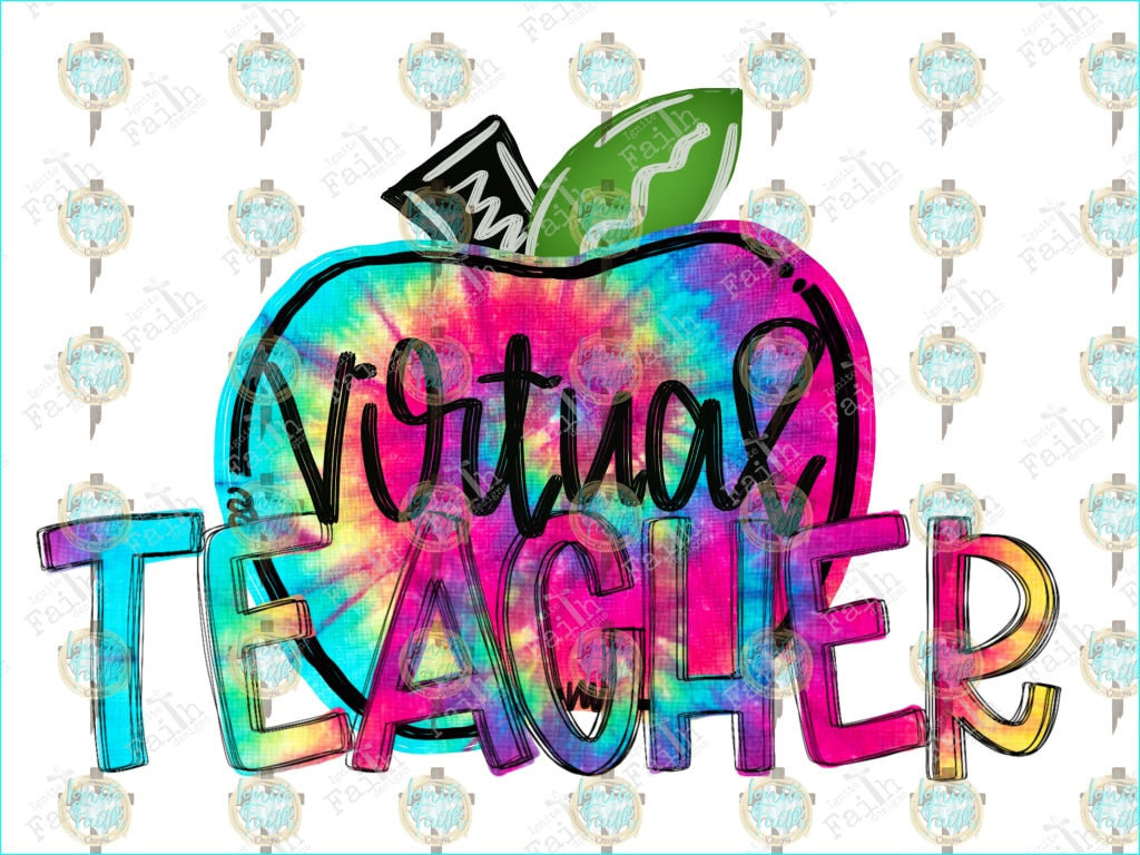 Virtual Teacher Tye Dye Sublimation Transfer