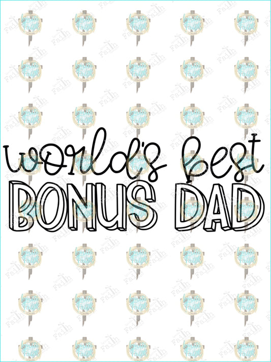 Worlds Best Bonus Dad Sublimation Transfer